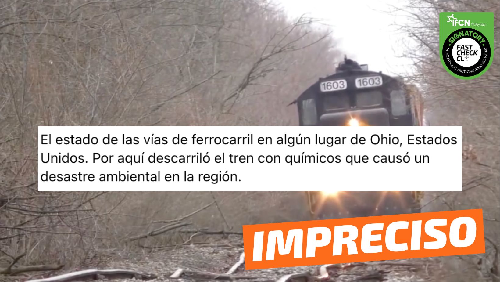 You are currently viewing (Video) “Vías de ferrocarril en algún lugar de Ohio: Por aquí descarriló el tren con químicos que causó un desastre ambiental en la región”: #Impreciso