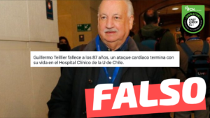 Read more about the article “Guillermo Teillier fallece a los 87 a帽os, un ataque card铆aco termina con su vida en el Hospital Cl铆nico de la U. de Chile”: #Falso