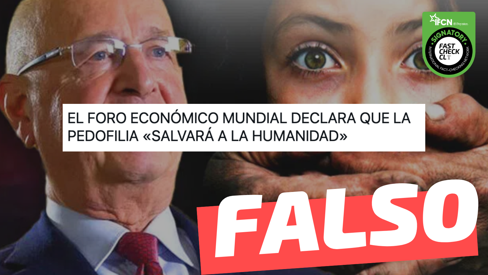 You are currently viewing “El Foro Económico Mundial declara que la pedofilia ‘salvará a la humanidad'”: #Falso
