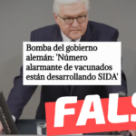 “Bomba del gobierno alemán: ‘Número alarmante de vacunados están desarrollando SIDA'”: #Falso
