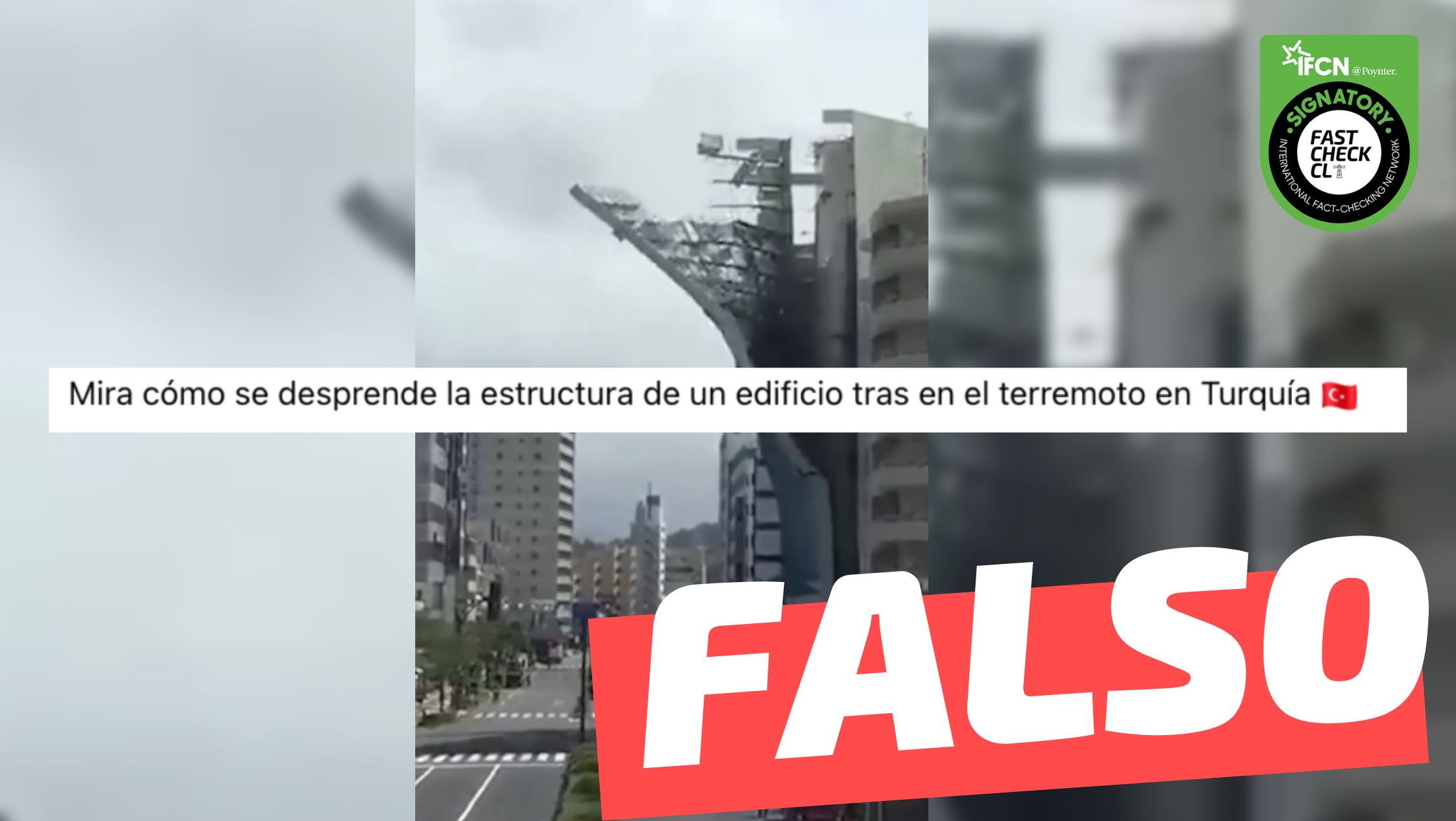 You are currently viewing (Video) “Mira cómo se desprende la estructura de un edificio tras el terremoto en Turquía”: #Falso