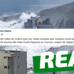 “Video muestra como las olas están prácticamente encima del Hotel Punta Piqueros en Concón”: #Real