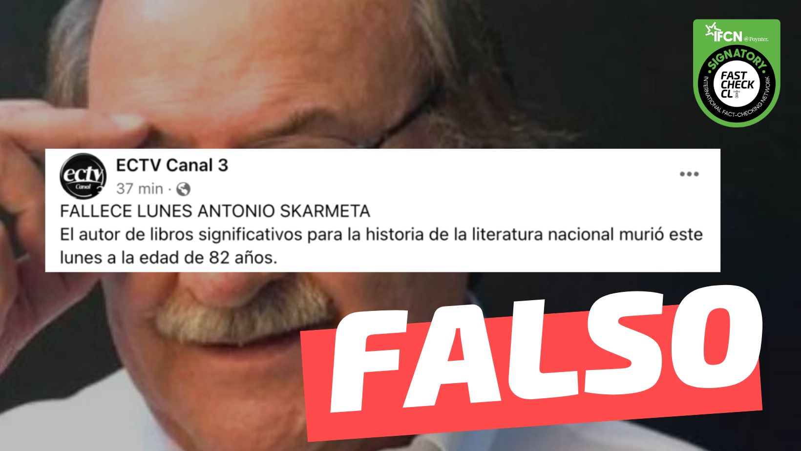 You are currently viewing A los 82 años falleció Antonio Skármeta, Premio Nacional de Literatura : #Falso