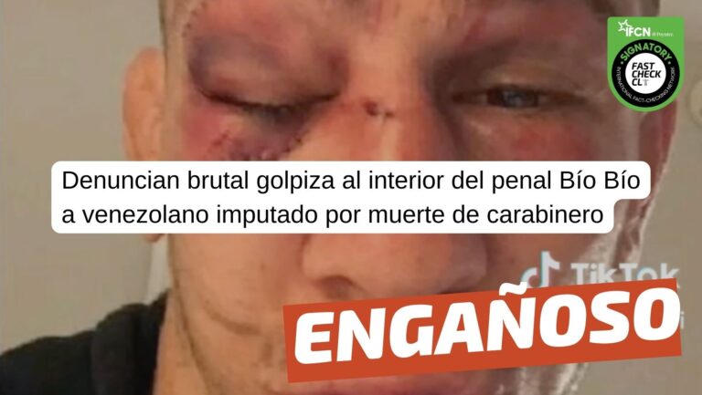 Read more about the article (Imagen) “Denuncian brutal golpiza al interior del penal Bío Bío a venezolano imputado por muerte de Carabinero”: #Engañoso