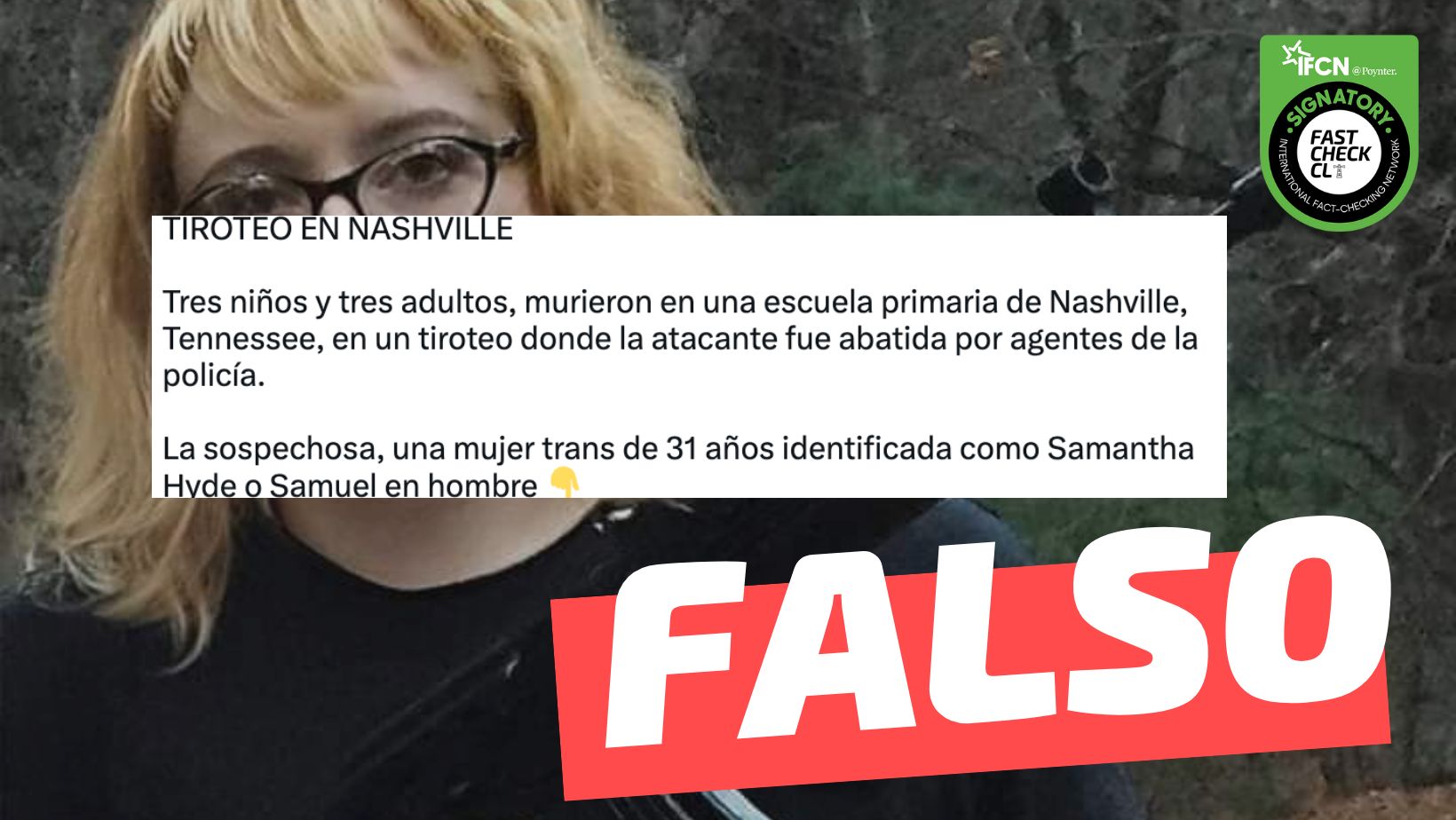 You are currently viewing (Imagen) Samantha Hyde de 28 años fue la autora del tiroteo en la escuela de Nashville, Tennessee: #Falso