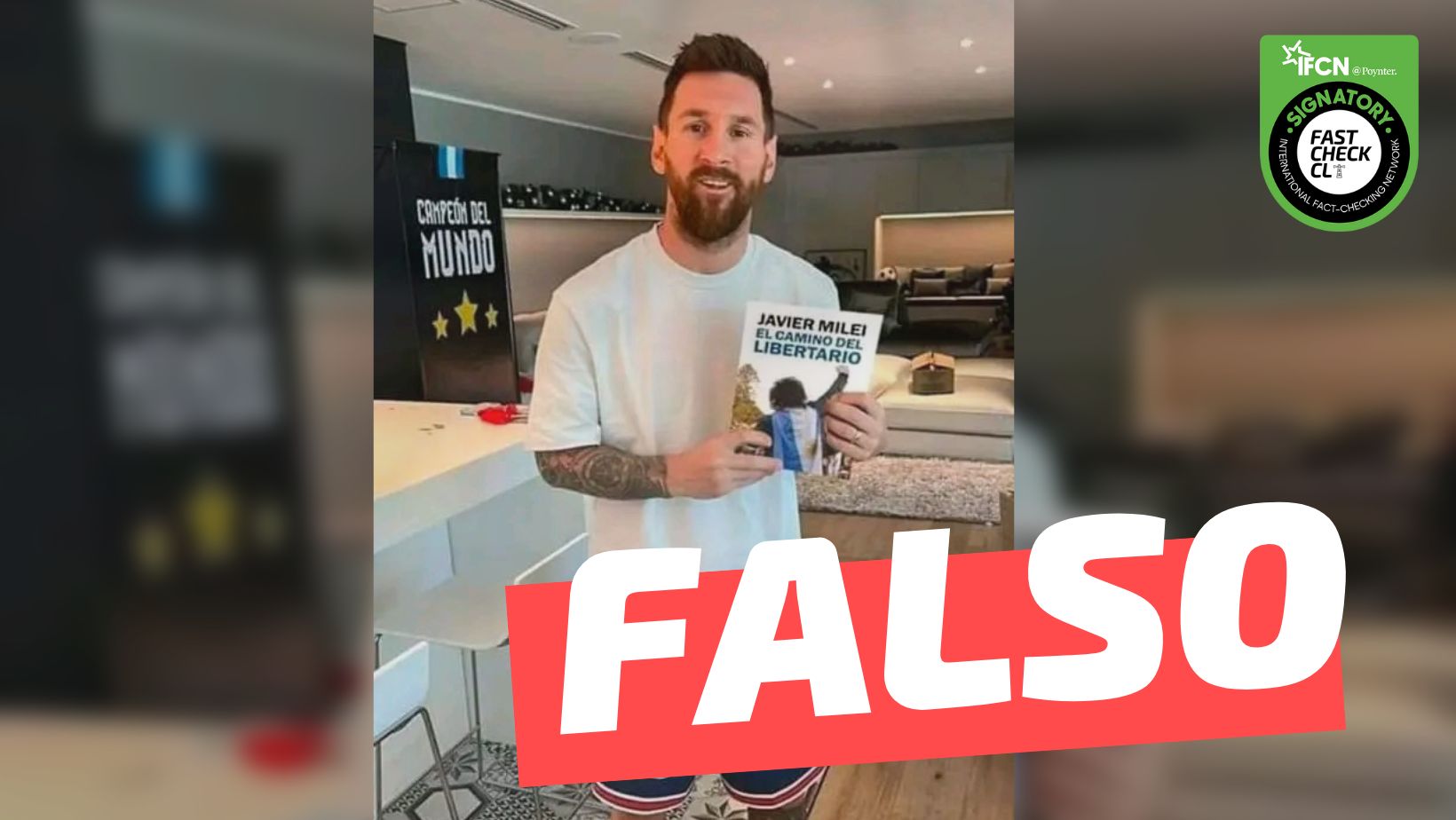 You are currently viewing (Imagen) “Messi con un libro de Milei ya dice todo”: #Falso