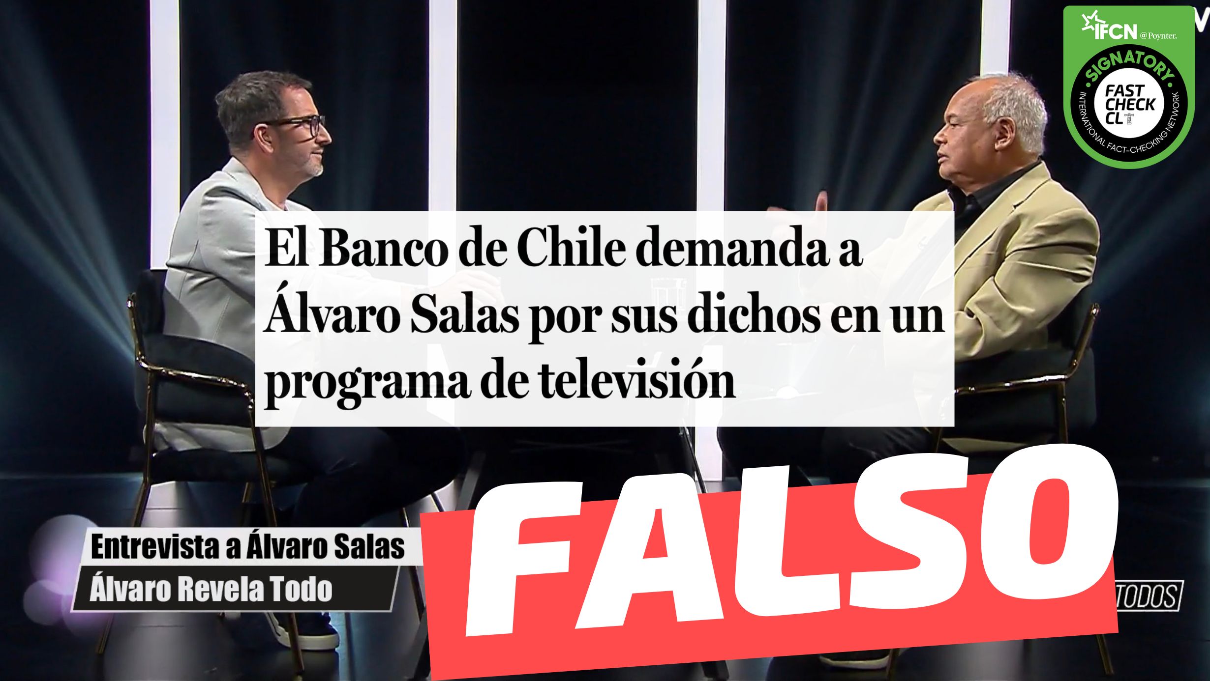 You are currently viewing “El Banco de Chile demanda a Álvaro Salas por sus dichos en un programa de Televisión”: #Falso