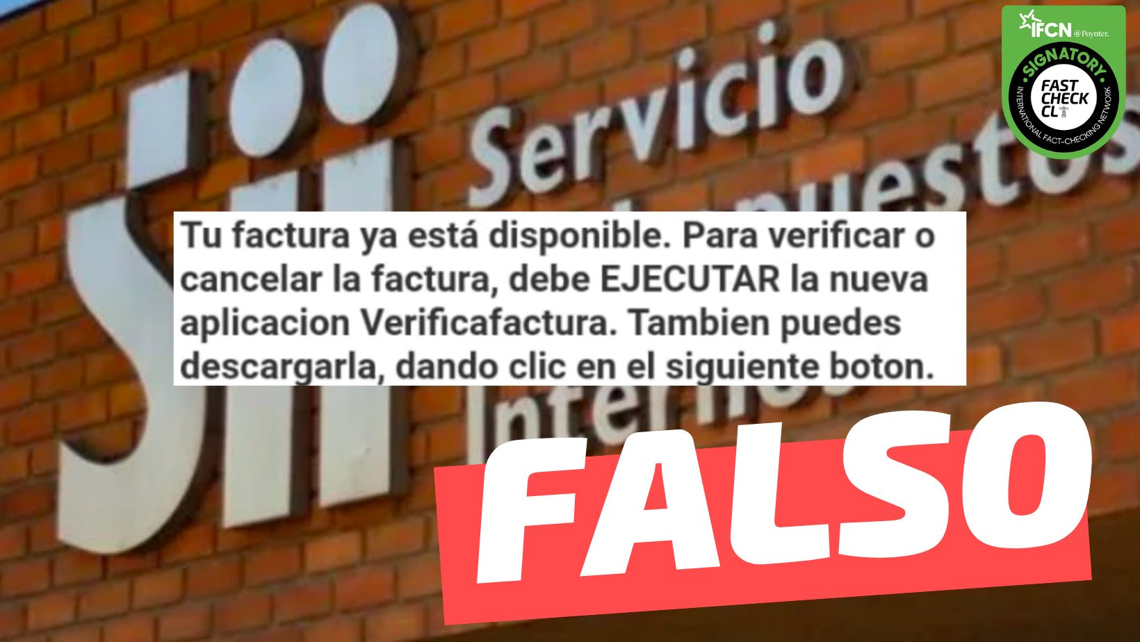 You are currently viewing Servicio de Impuestos Internos envía una factura que debe ejecutarse mediante “la nueva aplicación Verificafactura”: #Falso