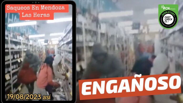 Read more about the article (Video) “Saqueos en Mendoza el 19/08/2023”: #Engañoso
