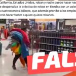 “En California (EE.UU.) roban y nadie puede hacer nada tras la ley que despenaliza la práctica de robos en tiendas por un valor inferior a USD 400”: #Falso