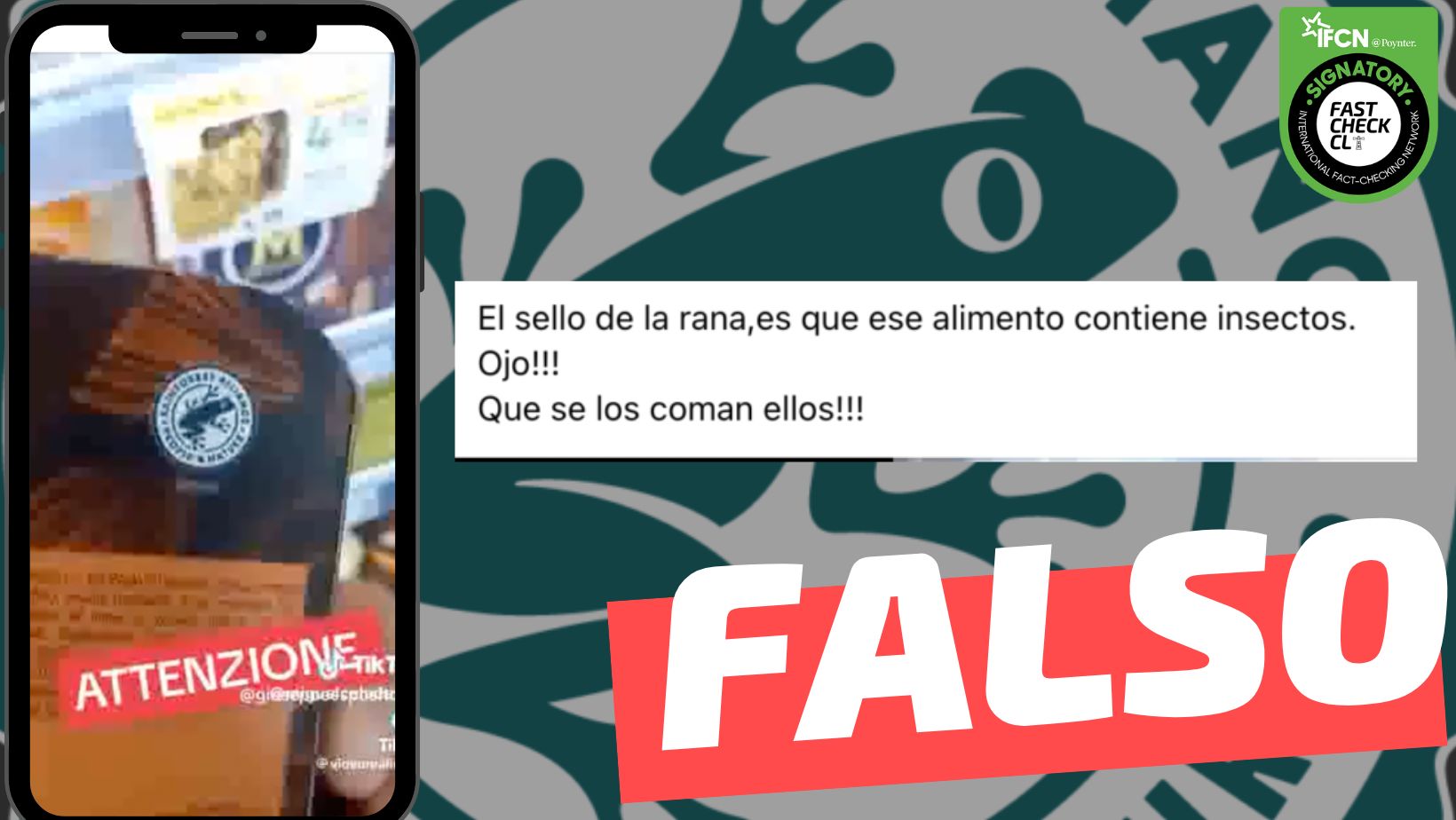 You are currently viewing (Imagen) “Si contiene el sello de la rana, contiene insectos”: #Falso
