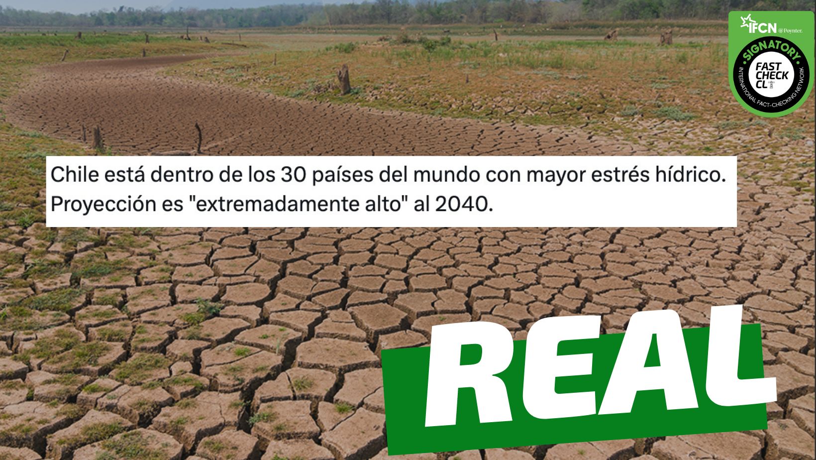 You are currently viewing (Imagen) “Chile está dentro de los 30 países del mundo con mayor estrés hídrico”: #Real