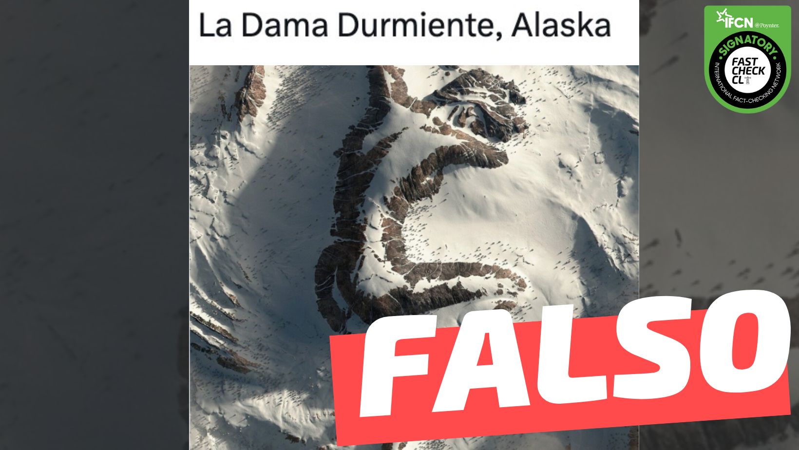 You are currently viewing (Imagen) “‘La Dama Durmiente’, en Alaska”: #Falso