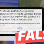 “Informe especial: El último método de inversión de Leonardo Farkas ha dejado a los expertos sin palabras”: #Falso