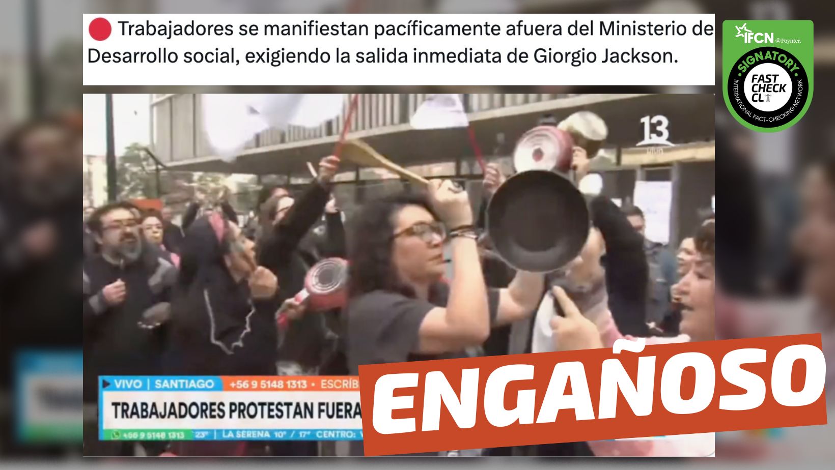 You are currently viewing (Video) “Trabajadores se manifiestan pacíficamente afuera del Ministerio de Desarrollo Social, exigiendo la salida inmediata de Giorgio Jackson”: #Engañoso