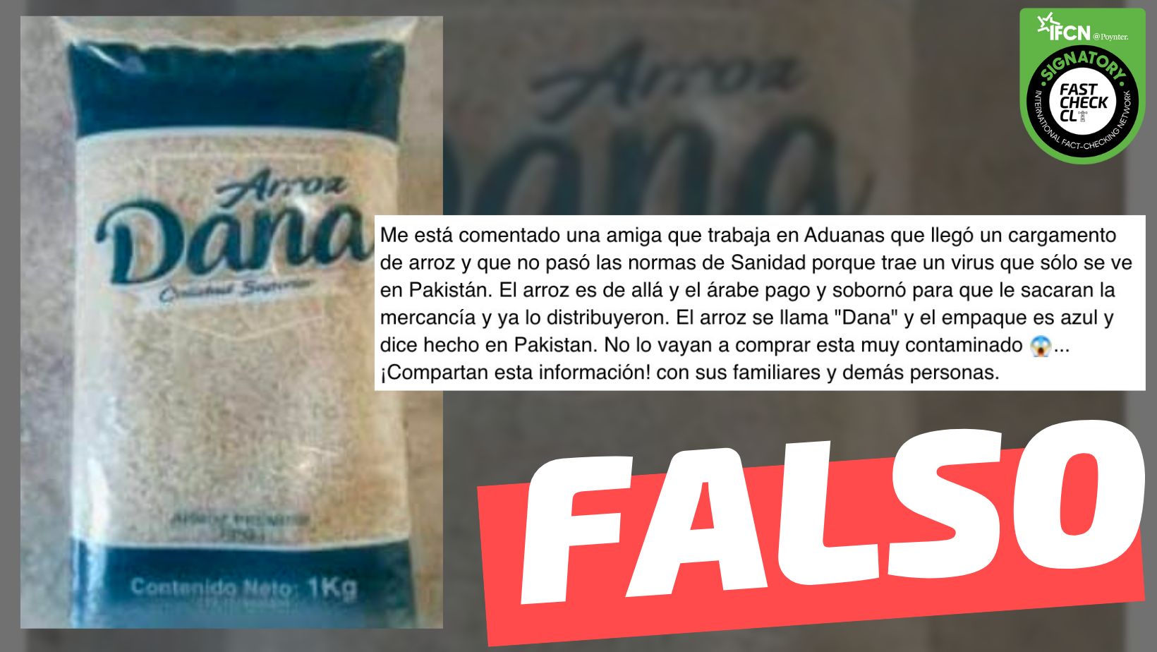You are currently viewing (Imagen) “Llegó un cargamento de arroz que no pasó las normas de sanidad porque trae un virus”: #Falso