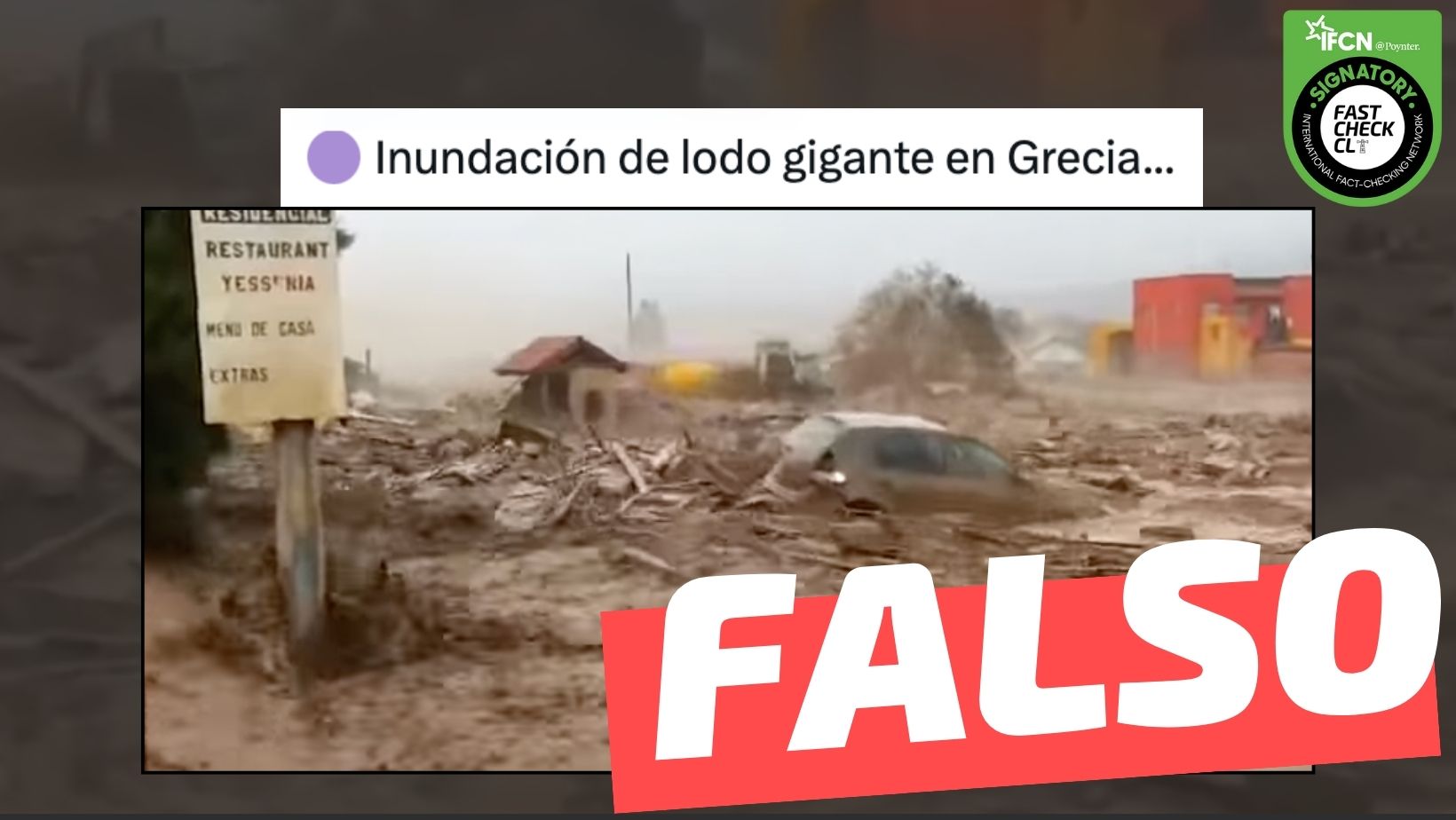 You are currently viewing (Video) “Inundación de barro en Grecia”: #Falso