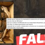 (Imagen) “¿Sabías que el Vaticano ha mantenido la cabeza de una monja encadenada durante más de 300 años? Esta es la cabeza de María Rosenthal”: #Falso