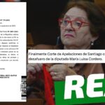 Corte de Apelaciones de Santiago comunicó al Congreso el desafuero de la diputada María Luisa Cordero: #Real