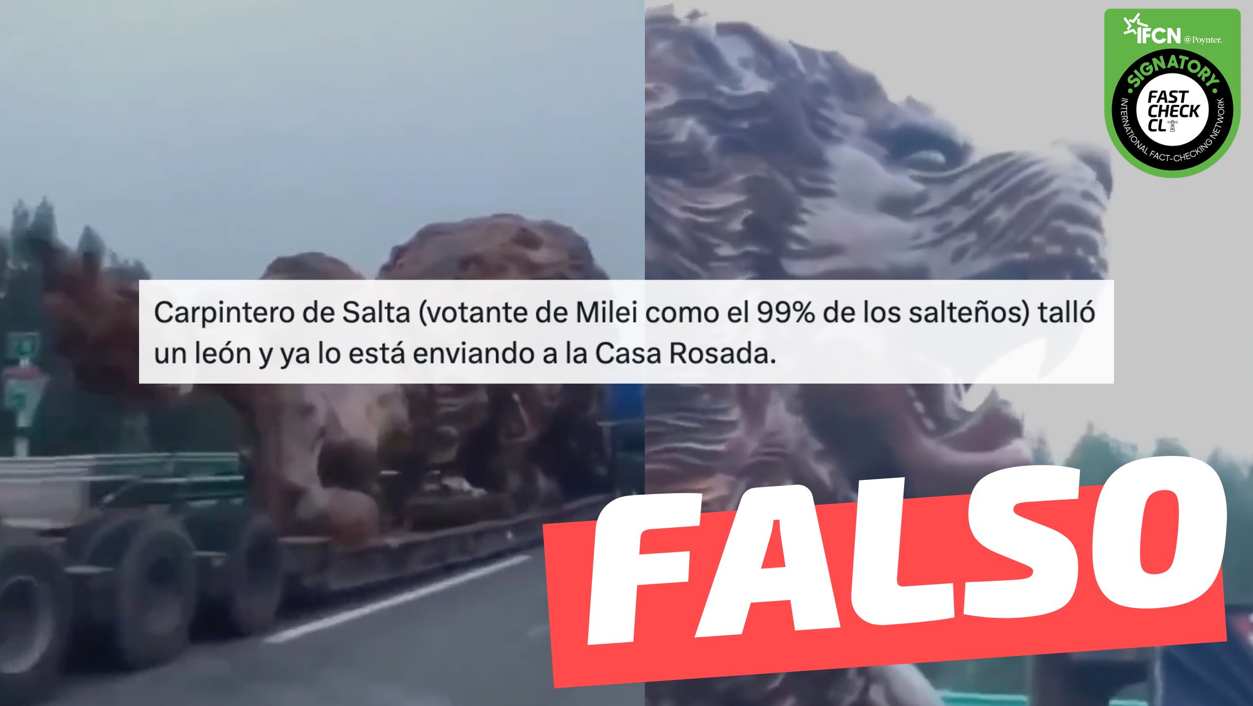 You are currently viewing (Video) “Carpintero de Salta (votante de Milei como el 99% de los salteños) talló un león y ya lo está enviando a la Casa Rosada”: #Falso