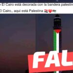 (Imagen) “La torre de El Cairo está decorada con la bandera palestina”: #Falso