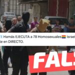 (Imagen) “Hamás ejecuta a 78 homosexuales israelíes y lo retransmite en directo”: #Falso