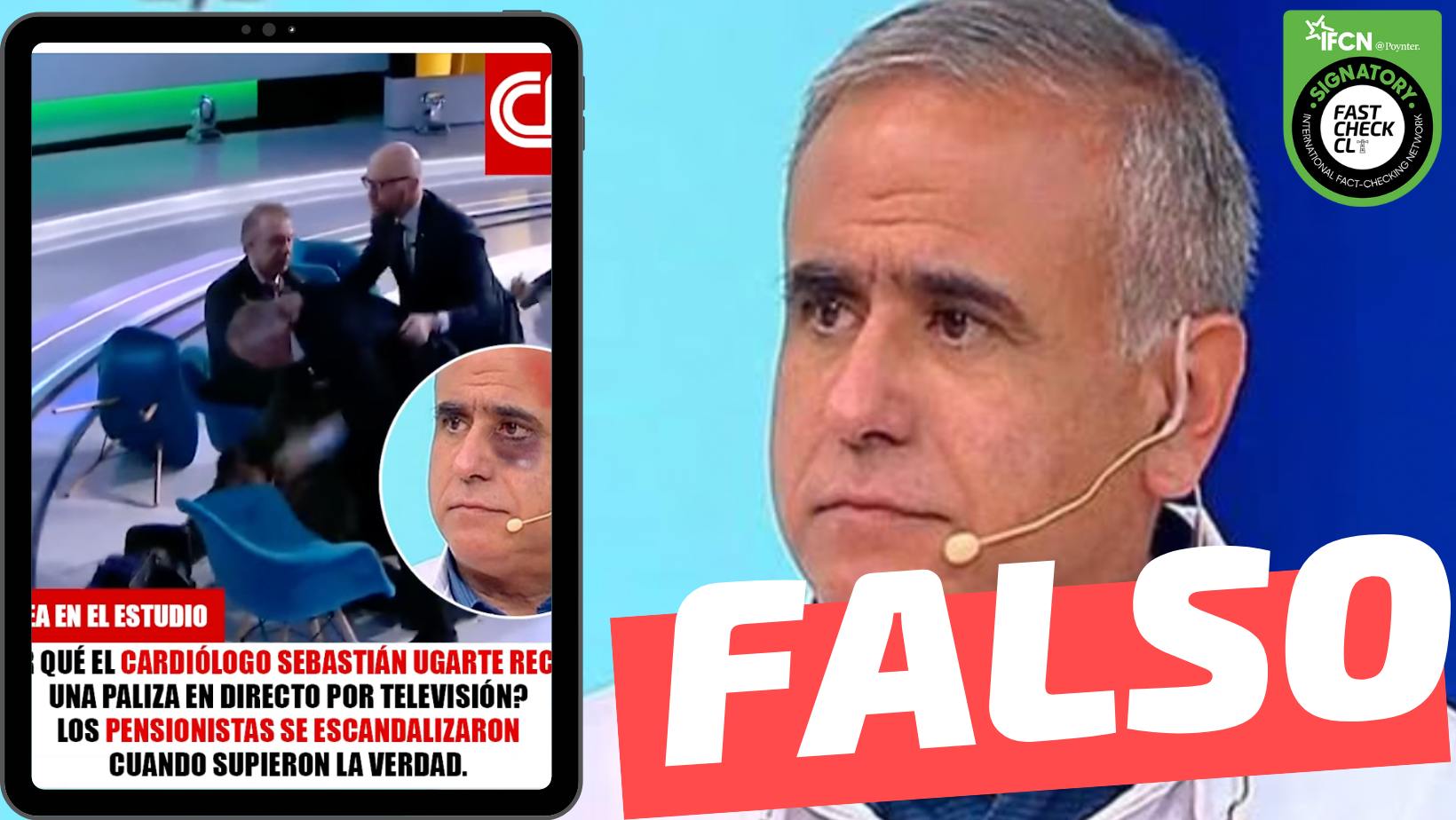 You are currently viewing (Video) “El cardiólogo Sebastián Ugarte, recibió una paliza en directo por televisión”: #Falso