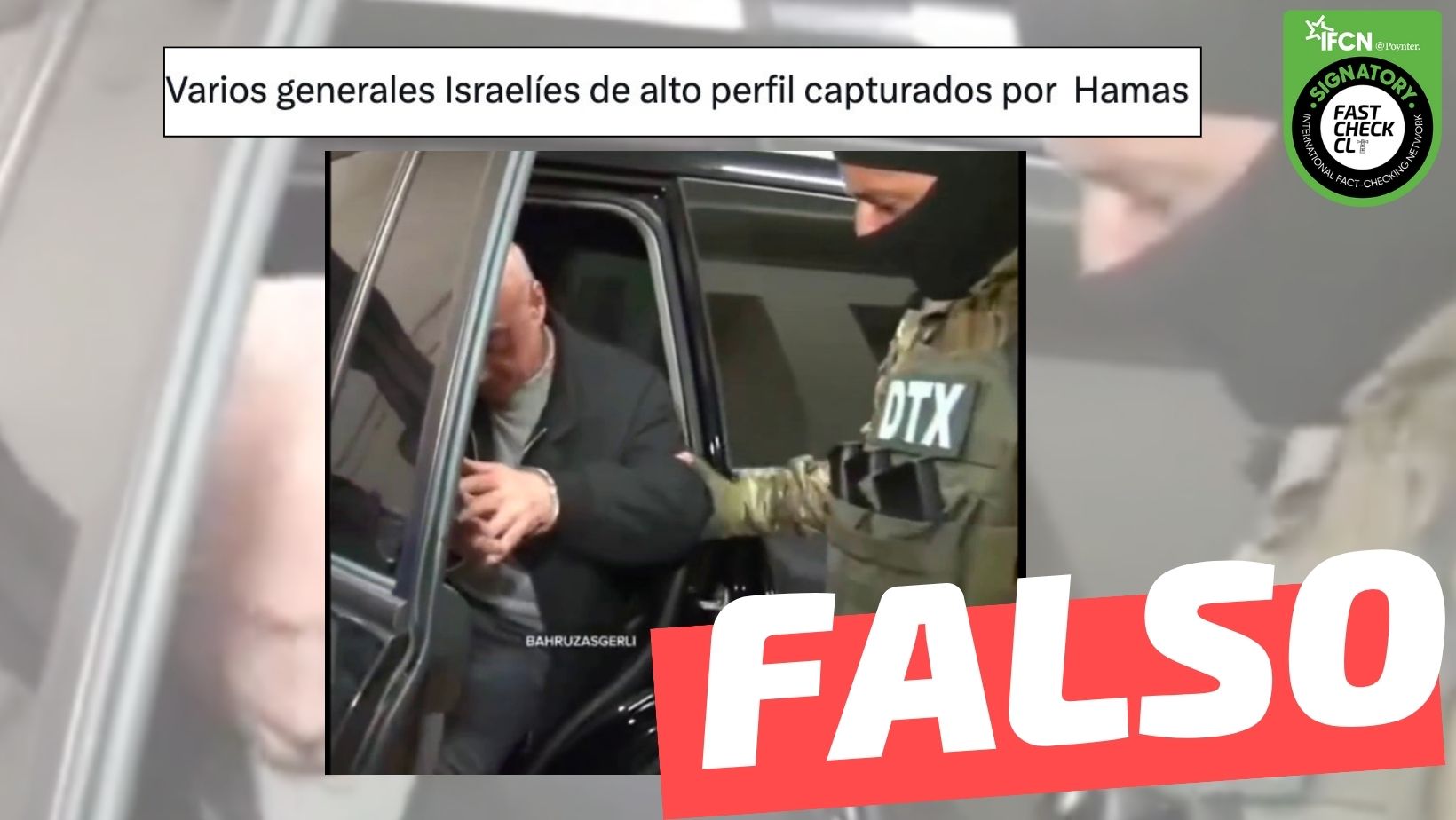 You are currently viewing (Video) “Varios generales y coroneles israelíes de alto perfil capturados por combatientes de Hamás”: #Falso