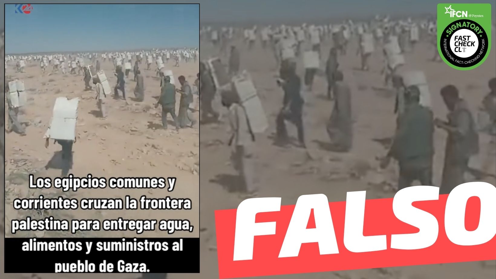 You are currently viewing (Video) “Los egipcios cruzan la frontera palestina para entregar agua, alimentos y suministros al pueblo de Gaza”: #Falso
