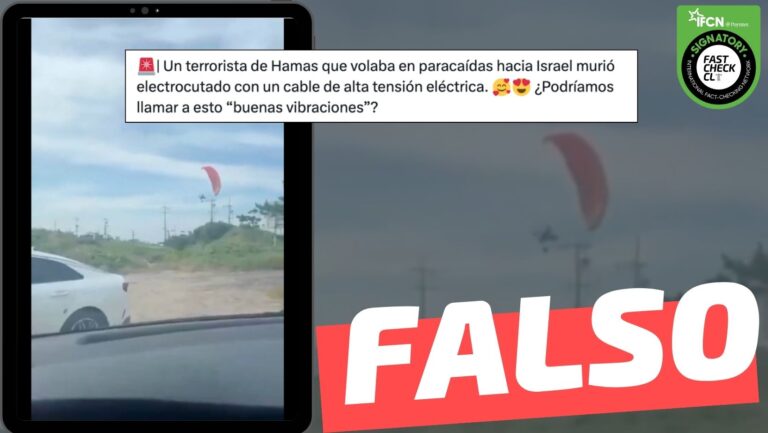 Read more about the article (Video) “Un terrorista de Hamás que volaba en paracaídas hacia Israel murió electrocutado con un cable de alta tensión eléctrica”: #Falso