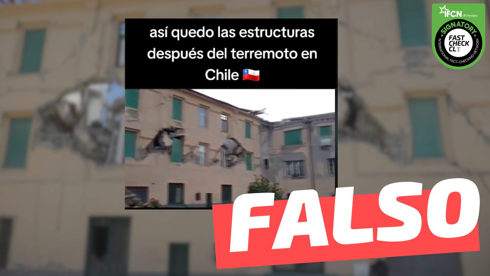 You are currently viewing (Video) “Así quedaron las estructuras después del terremoto en Chile”: #Falso