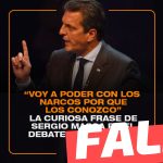 Sergio Massa dijo: “Voy a poder con los narcos porque los conozco”: #Falso