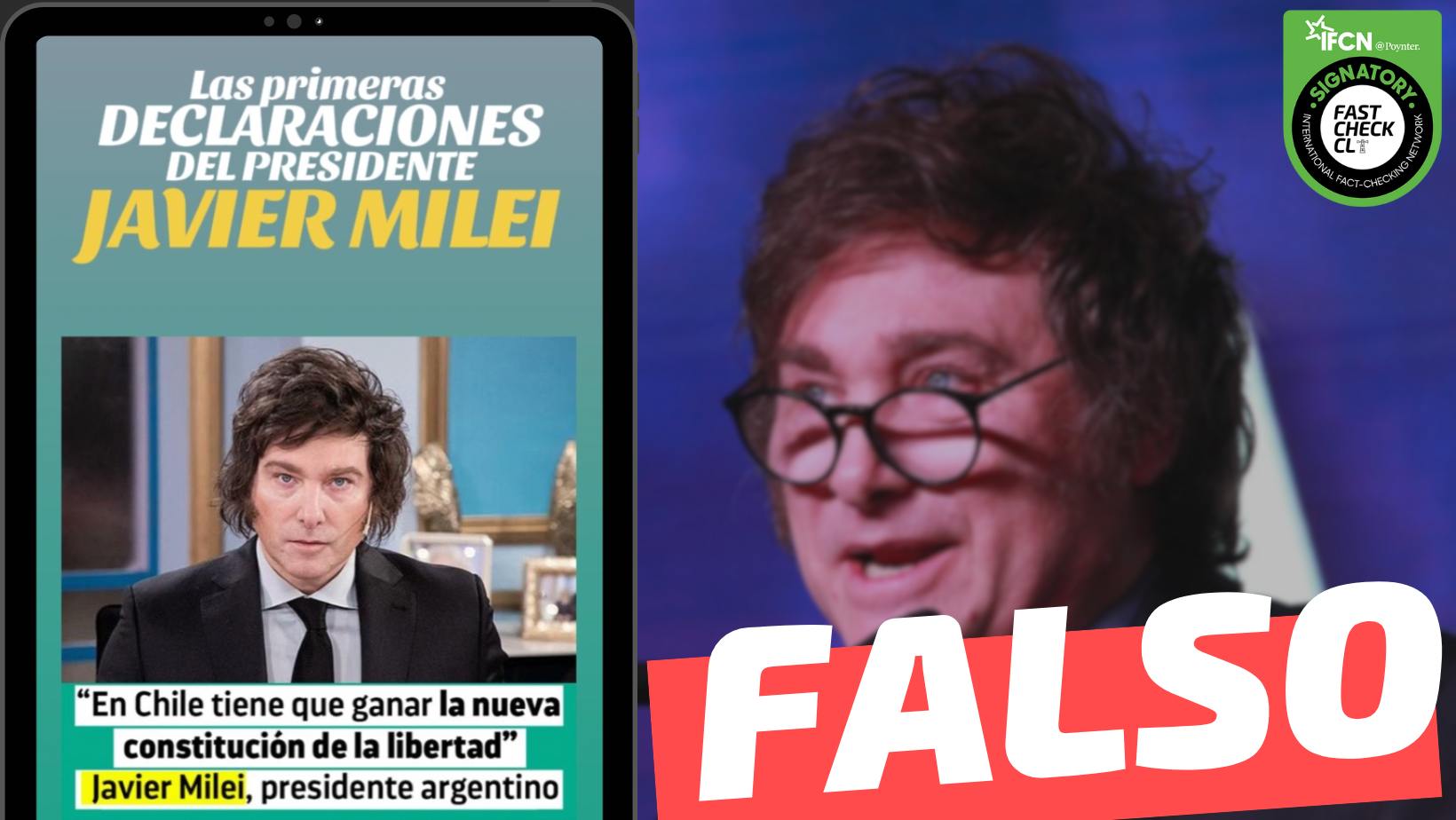 You are currently viewing “Las primeras declaraciones de Milei: ‘En Chile tiene que ganar la nueva Constitución de la libertad'”: #Falso