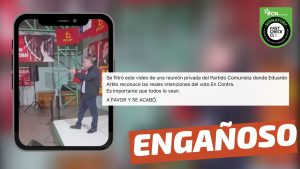Read more about the article “Se filtró este video de una reunión privada del Partido Comunista donde Eduardo Artés reconoce las intenciones del En Contra”: #Engañoso