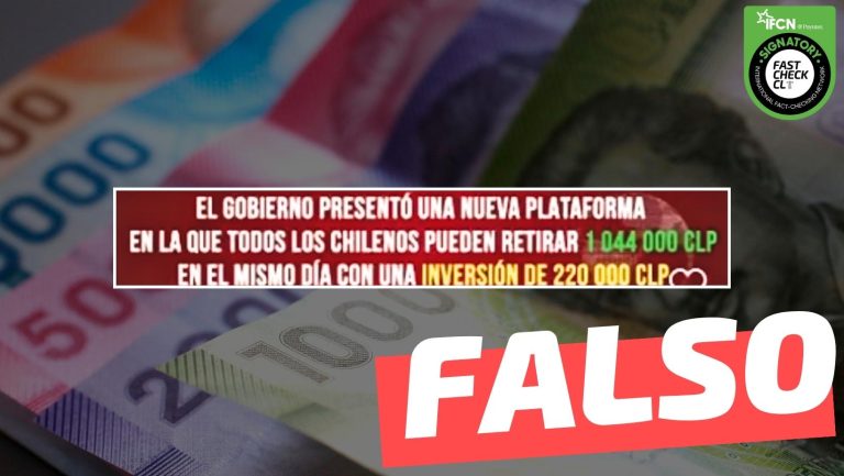 Read more about the article “El gobierno presentó una nueva plataforma en la que todos los chilenos pueden retirar $1.440.000”: #Falso