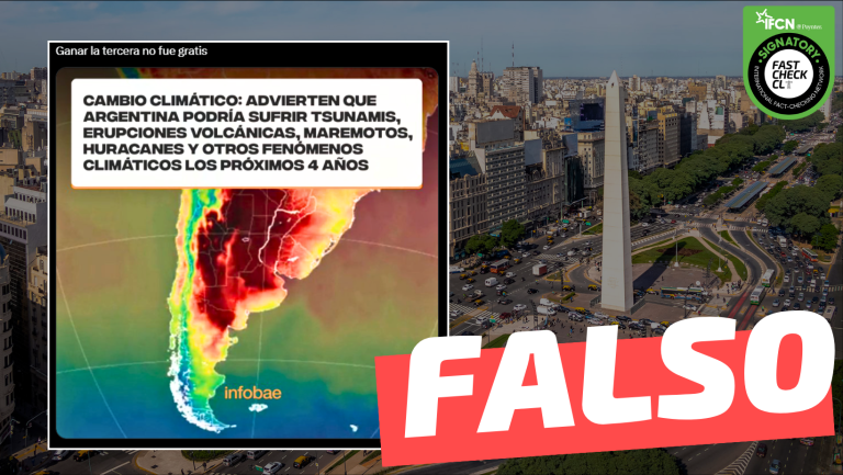 Read more about the article Infobae: “Argentina podría sufrir tsunamis, erupciones volcánicas, maremotos, huracanes y otros fenómenos climáticos los próximos 4 años”: #Falso