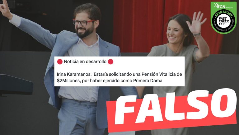 Read more about the article “Irina Karamanos estaría solicitando una pensión vitalicia de $2 millones por haber ejercido como primera dama”: #Falso