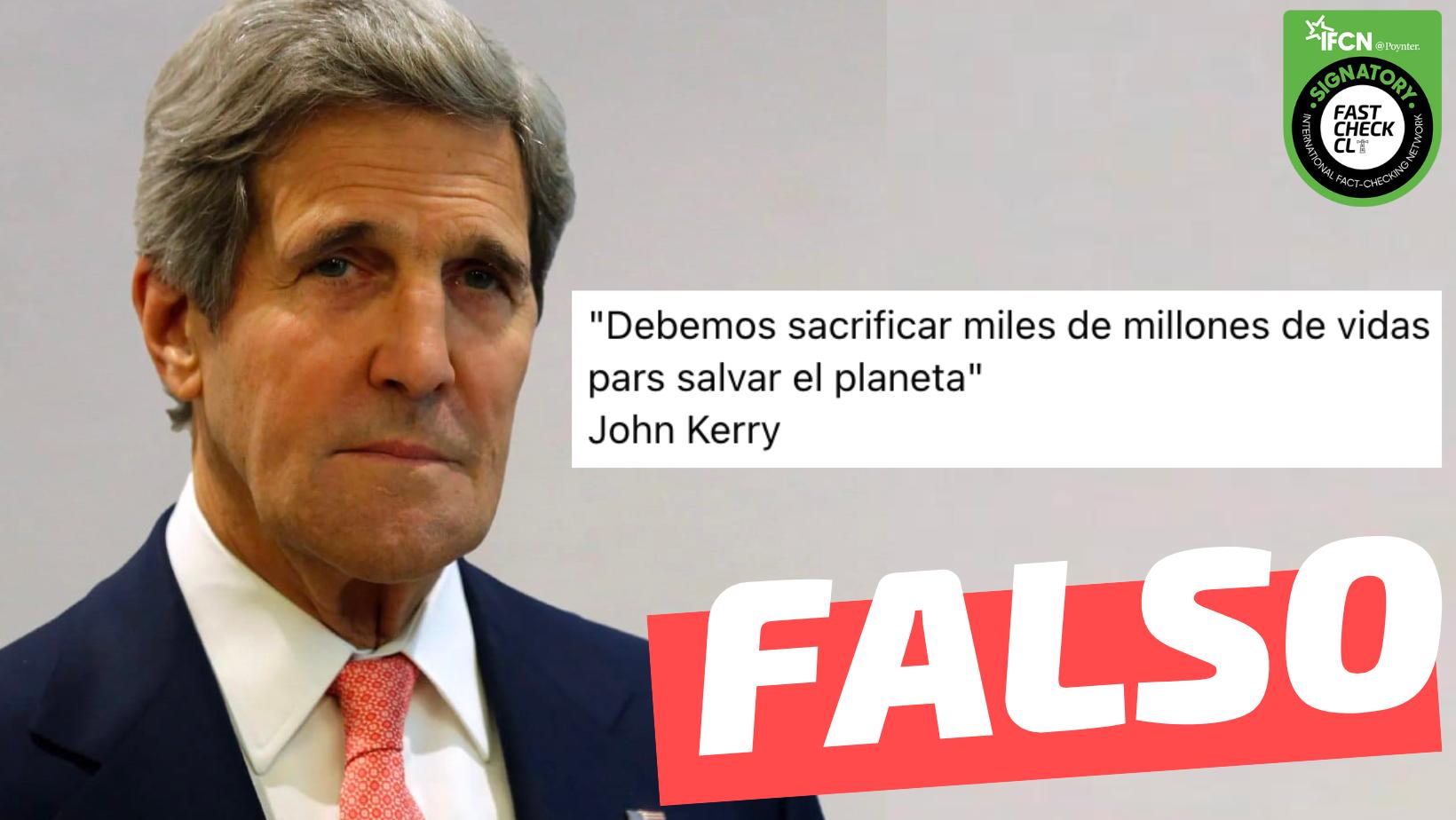 You are currently viewing John Kerry: “debemos sacrificar miles de millones de seres humanos”: #Falso