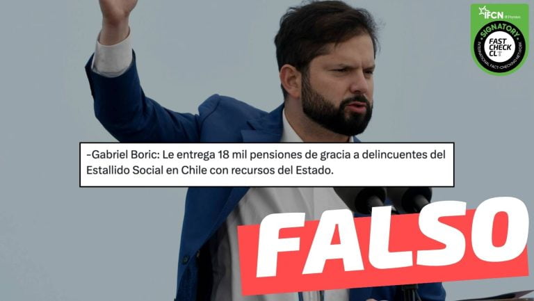 Read more about the article “Gabriel Boric le entrega 18 mil pensiones de gracia a delincuentes del estallido social”: #Falso