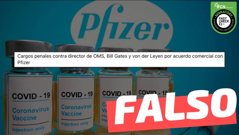 Read more about the article (Video) “Cargos penales contra director de OMS, Bill Gates y Ursula von der Leyen por negociaciones con Pfizer”: #Falso