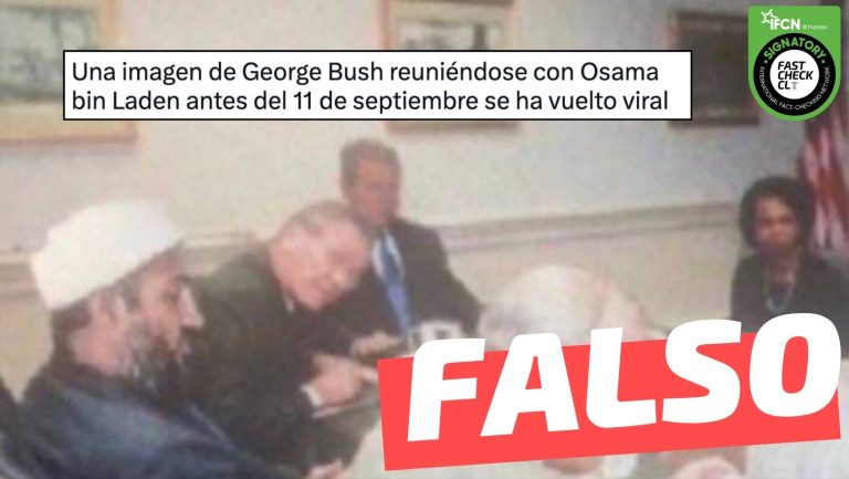 Read more about the article “Una imagen de George Bush reuniéndose con Osama bin Laden antes del 9/11”: #Falso