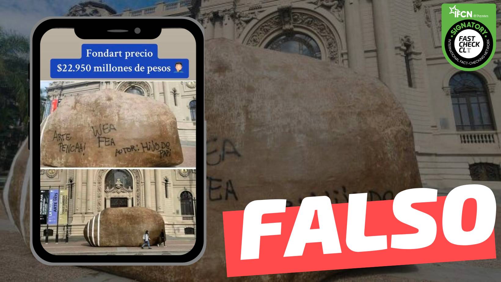 You are currently viewing La piedra que irrumpe el frontis del MNBA recibi贸 un “Fondart precio $22.950 millones”: #Falso