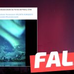 (Video) “Hermosa aurora austral grabada desde Torres del Paine, Chile”: #Falso