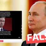 “Putin dijo ‘Tenemos en tiempo real la ubicación de cada presidente de los países enemigos'”: #Falso