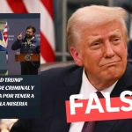 Donald Trump trata de criminal y terrorista a Gabriel Boric por tener a Chile en la miseria: #Falso