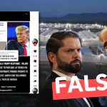 Donald Trump le dice a Gabriel Boric: “Prepárate porque pronto te llevo al Cecot junto con tus amigos del Tren de Aragua”: #Falso
