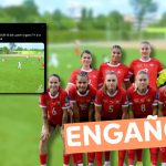 (Video) “Video del partido en el que el equipo sub 15 del Luzern le ganó 7-1 a la Selección Absoluta Femenina de Suiza”: #Engañoso