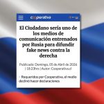 No existe una nota de Cooperativa acusando a El Ciudadano de ser un medio entrenado por Rusia